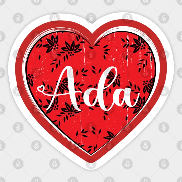 I Love Ada First Name I Heart Ada Sticker by ArticArtac